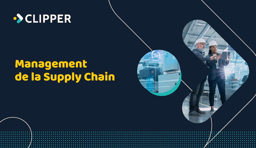 Ebook CLIPPER - Management de la Supply Chain