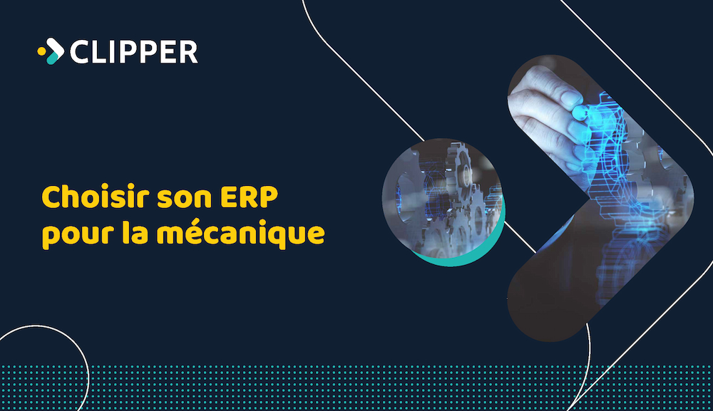 Ebook CLIPPER - ERP pour la mécanique